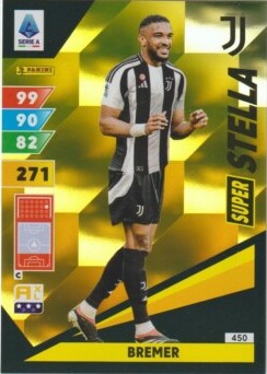 Adrenalyn XL 2024/25 Serie A - Bremer "Super Stella" n.450